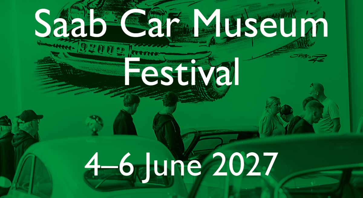 Saab Car Museum Festival 2027 — the dates are confirmed, anticipation is rising, and the global Saab community is already tuning up for another unforgettable return to Trollhättan.